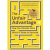 The Unfair Advantage - Ash Ali, Hasan Kubba, Profile Books Ltd