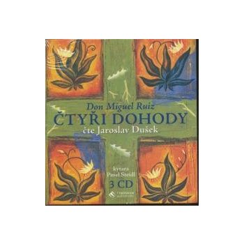 Čtyři dohody - Miguel Don Ruiz