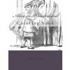 Alice in Wonderland: Coloring Book (John Tenniel)(Brožovaná)