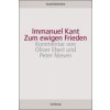 Zum ewigen Frieden (Immanuel Kant,Oliver Eberl,Peter Niesen)(Brožovaná)