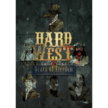 Hard West: Scars of Freedom