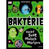 Baktérie - Steve Mould