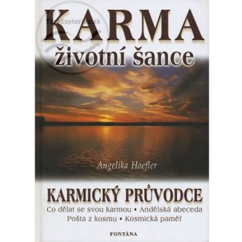 Karma životní šance - Angelika Hoefler