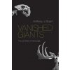 Vanished Giants