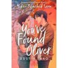 You've Found Oliver