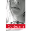 Odvlečená - Sophie Hayesová