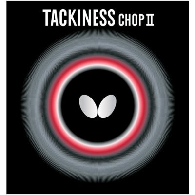 Butterfly Tackiness Chop-II