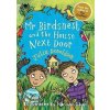 Mr Birdsnest and the House Next Door - Julia Donaldson, Hannah Shaw (ilustrácie)