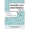Manažer jako druhé řemeslo (1) - Dušan Jílek