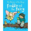 Freddie and the Fairy - Julia Donaldson