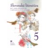 Slovenská literatúra pre 5. ročník ZŠ s VJM