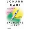 Zázračné lieky - Hari Johann