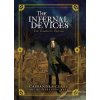 Infernal Devices: The Complete Trilogy