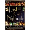 Last Call at the Nightingale: A Mystery (Schellman Katharine)