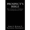 Prospects Bible: How to Prospect for a Traditional, Law Abiding Motorcycle Club Bunch II MR John E.Paperback