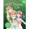 Learn to Draw Cursed Princess Club (LambCat,WEBTOON Entertainment,Walter Foster Creative Team)(Brožovaná)