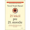 21 lekcií pre 21. storočie - Yuval Noah Harari