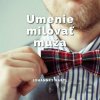 Umenie milovať muža - Johannes Hartl