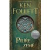 Pilíře země 1: Pilíře země - Ken Follett