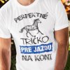 Tričko s potlačou Perfektné tričko jazda na koni Pánsky Biela XL