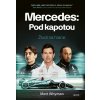 Mercedes Pod kapotou - Matt Whyman