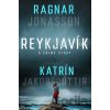 Reykjavik - Katrin Jakobsdottir, Ragnar Jonasson