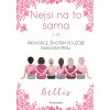 Nejsi na to sama 2 Bellis 2025 (E-kniha)