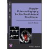 Doppler Echocardiography for the Small Animal Practitioner