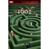 Marvel 1602 (Legendy Marvel)