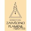 Zasvěcenci Plamene - Manley Palmer Hall, Mark Telarian (ilustrace)