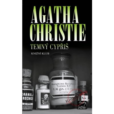 Temný cypřiš - Agatha Christie