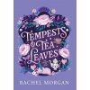 Tempests & Tea Leaves (Rachel Morgan)(Pevná)