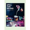 Spill the Beans : Global Coffee Culture and Recipes - autor neuvedený
