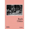 Ruth Orkin (Anne Morin)(Brožovaná)