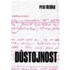 Důstojnost - Petr Třešňák
