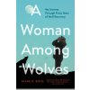 A Woman Among Wolves (Pevná)