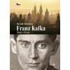 Franz Kafka - Život v Praze - Harald Salfellner