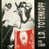 Totenkopf L.D.: Pod tlakem - Vinyl (LP)