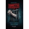 Amnestia, ktorá rozpútala peklo (Radovan Dunaj)
