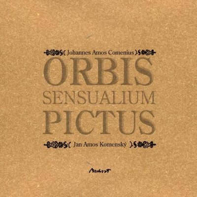 Orbis sensualium pictus - Jan Komenský CZ