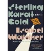 Sterling Karat Gold (Waidner,Isabel)(Brožovaná)