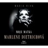 CD Moje matka Marlene Dietrichová - Maria Riva