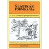 Šlabikár podnikania (Ján Zbojek)