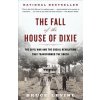 Fall of the House of Dixie