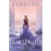 A Thousand Heartbeats - Kiera Cass