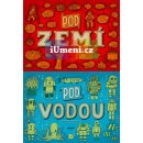 Pod zemí, pod vodou Aleksandra a Daniel Miyielińští