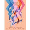 A Quiet Kind of Thunder - Sara Barnard, Pan Macmillan