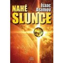Nahé slunce - Isaac Asimov