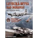 Letecká bitva nad Moravou 22. srpna 1944 2. vydání