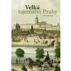 Velká tajemství Prahy - David Černý